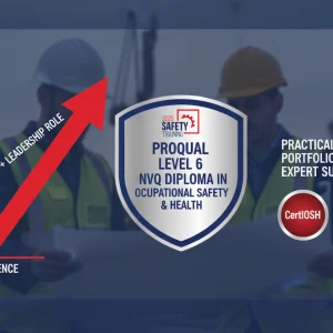 ProQual Level 6 Diploma in Occupational Health & Safety Practice